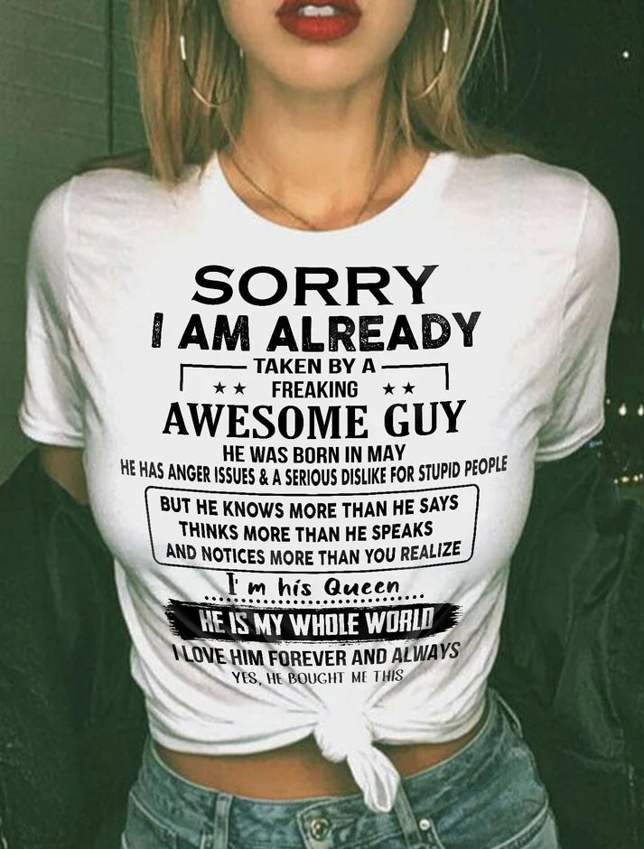 Taken By A Freaking Awesome Guy Tee